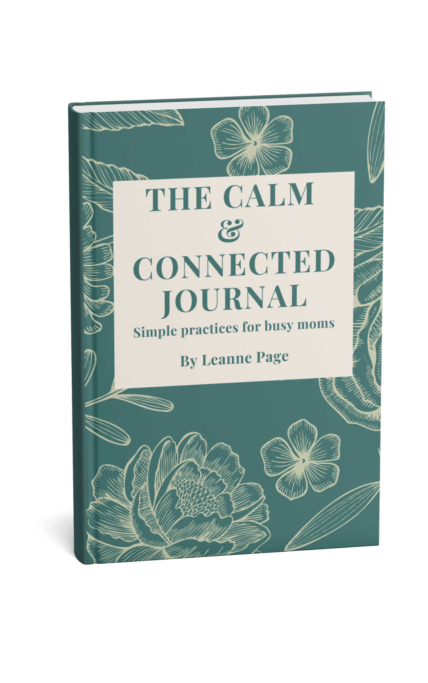 The Calm & Connected Journal