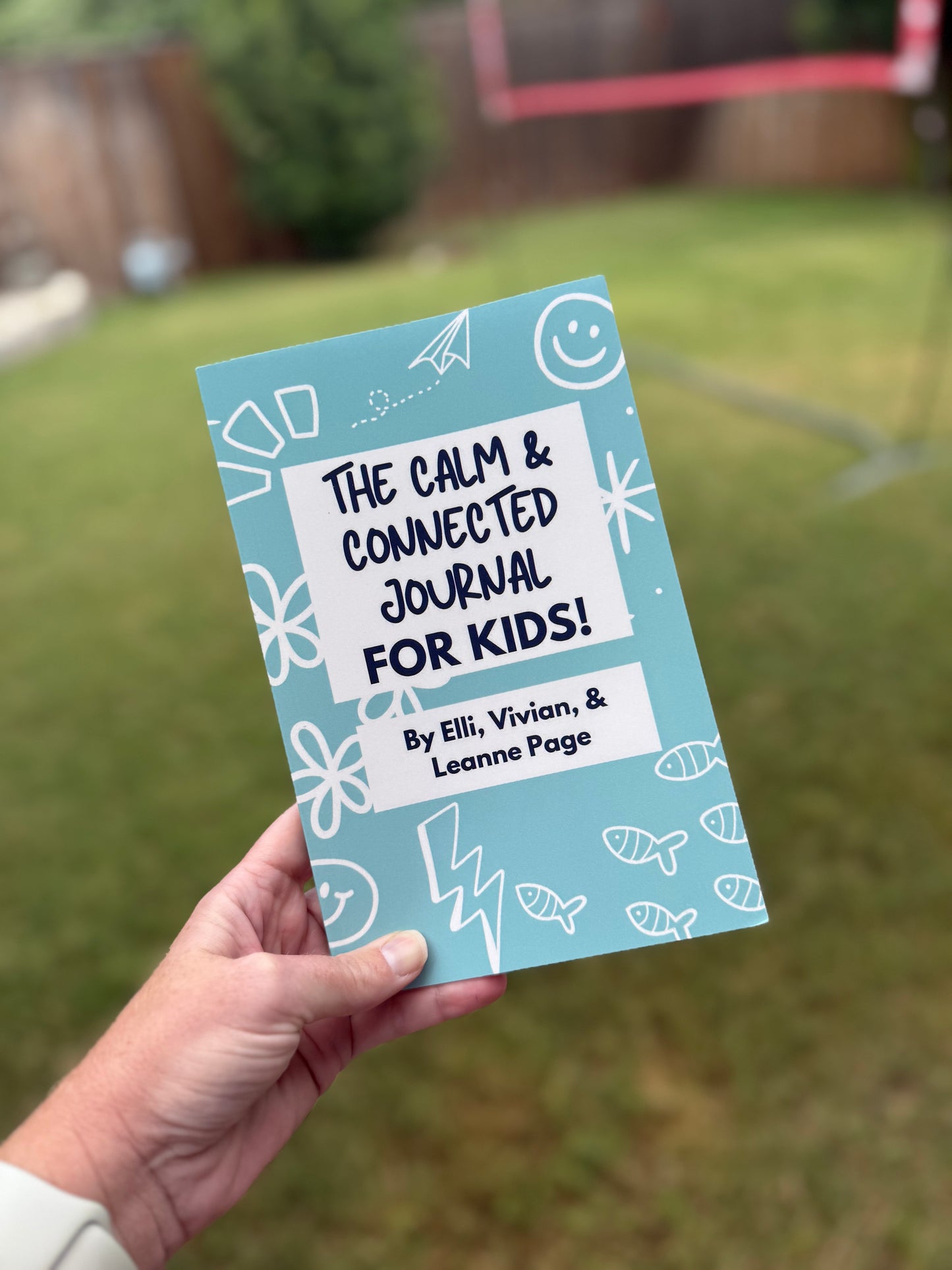 The Calm & Connected Journal for KIDS