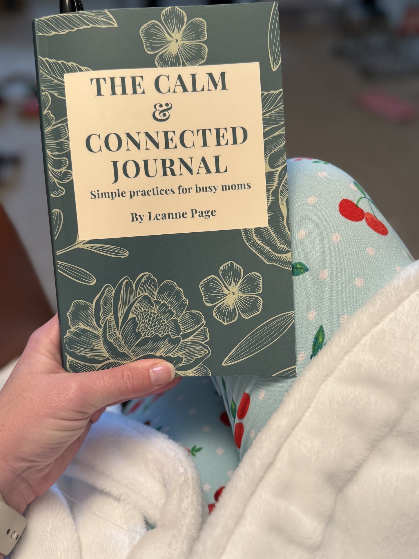 The Calm & Connected Journal