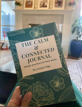 Load image into Gallery viewer, **PRE-ORDER** The Calm &amp; Connected Journal