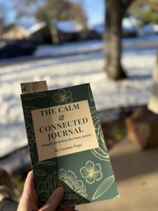 **PRE-ORDER** The Calm & Connected Journal