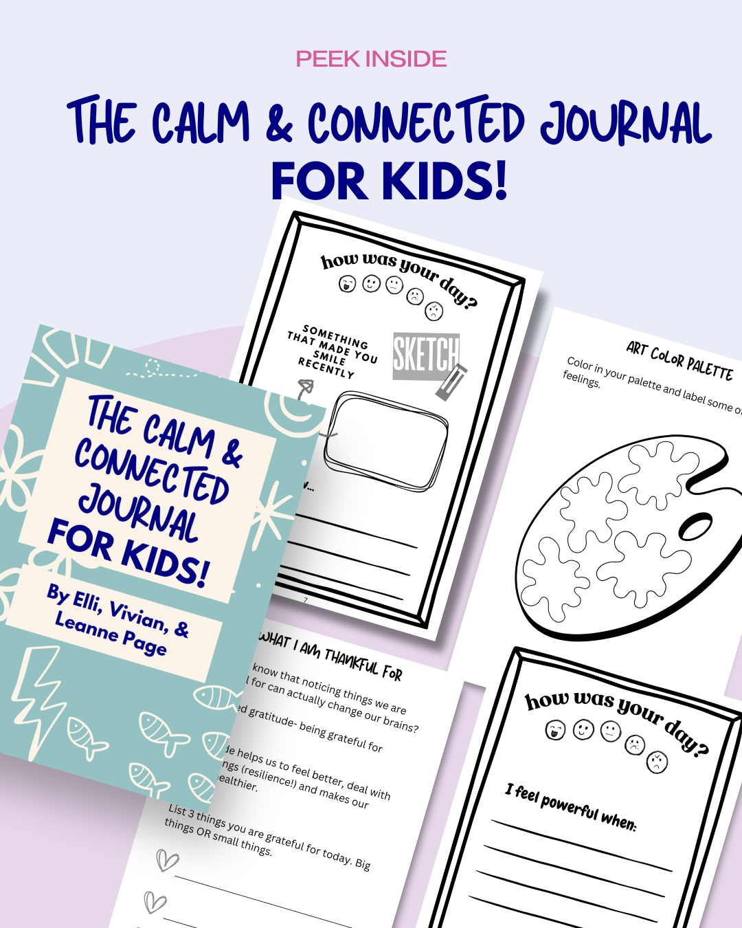 The Calm & Connected Journal for KIDS