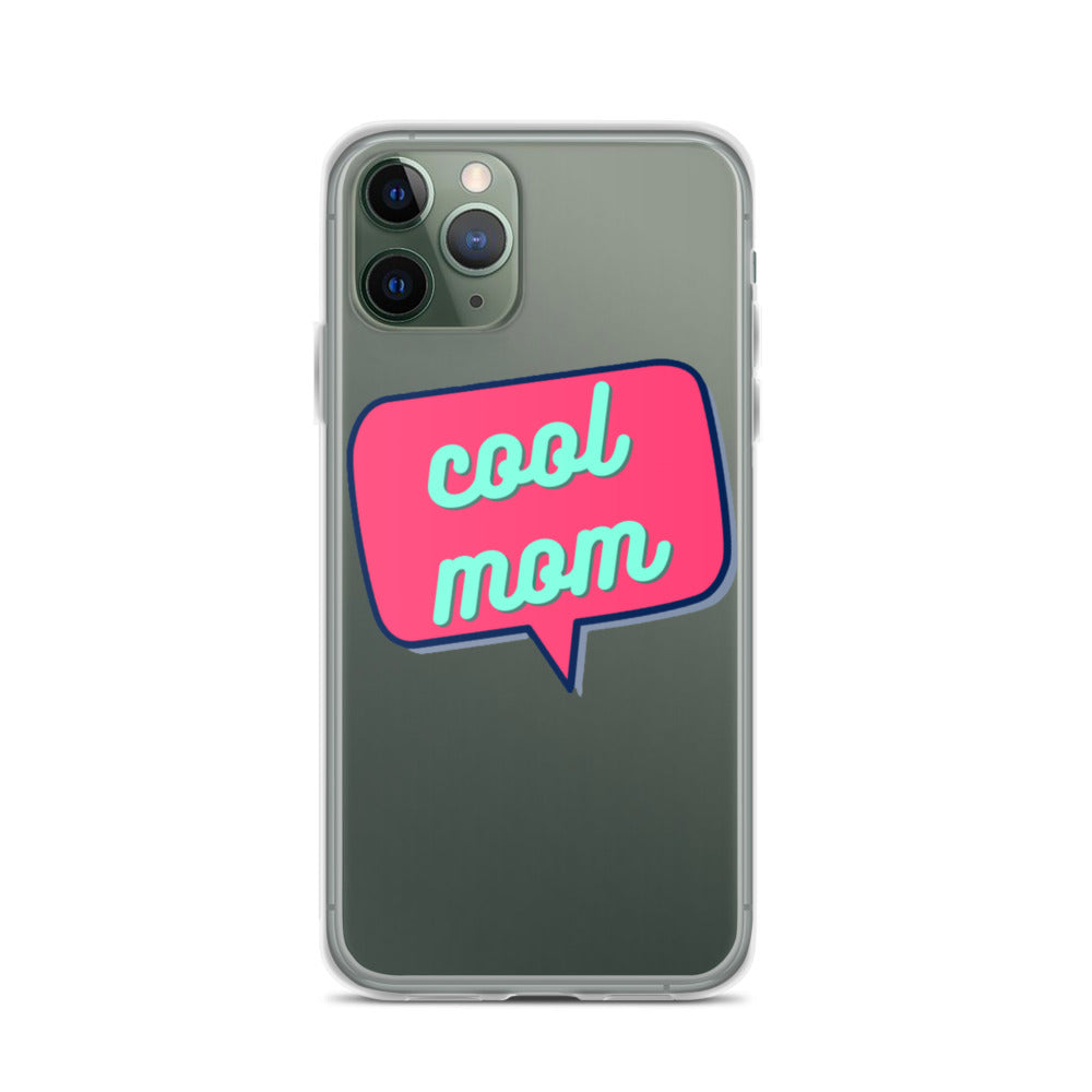 Cool Mom iPhone Case