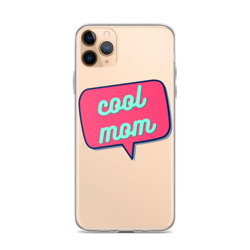 Cool Mom iPhone Case