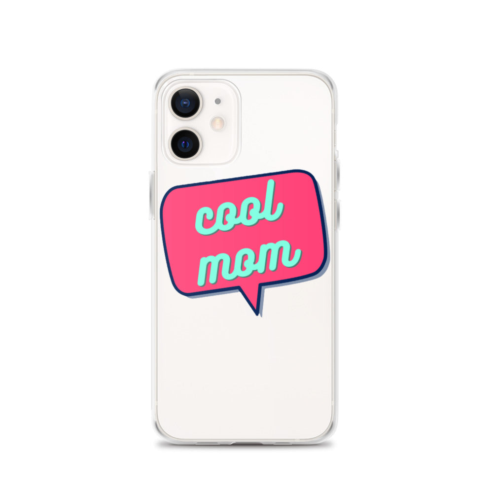 Cool Mom iPhone Case