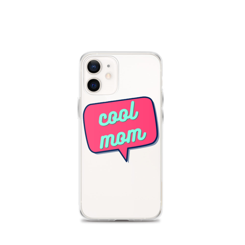 Cool Mom iPhone Case
